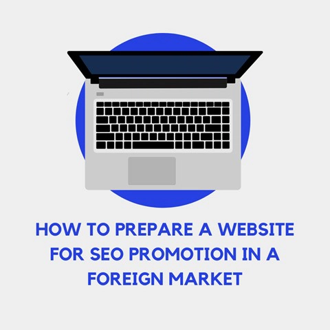 How to prepare a website for SEO promotion in a foreign market. Tips from the experts of the best localization companies