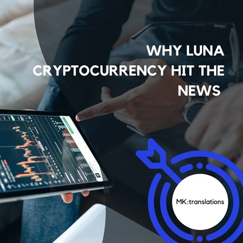 Why LUNA cryptocurrency hit the news