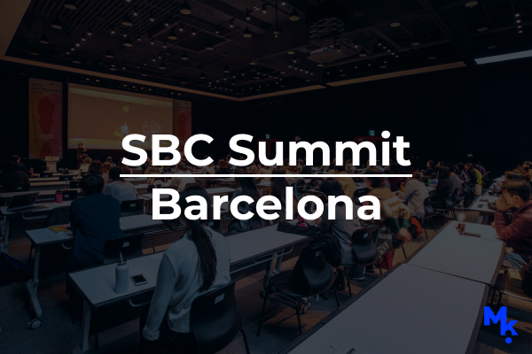 SBC Summit Barcelona: обзор  глобальной конференции индустрии беттинга и iGaming